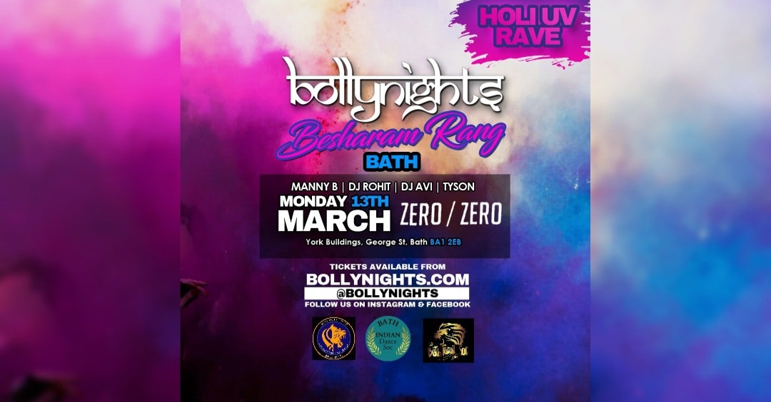 Bollynights Bath – HOLI UV RAVE – BESHARAM RANG – MONDAY 13TH MARCH | ZERO ZERO