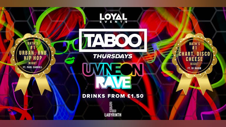 TABOO Thursdays - The UV Neon Rave