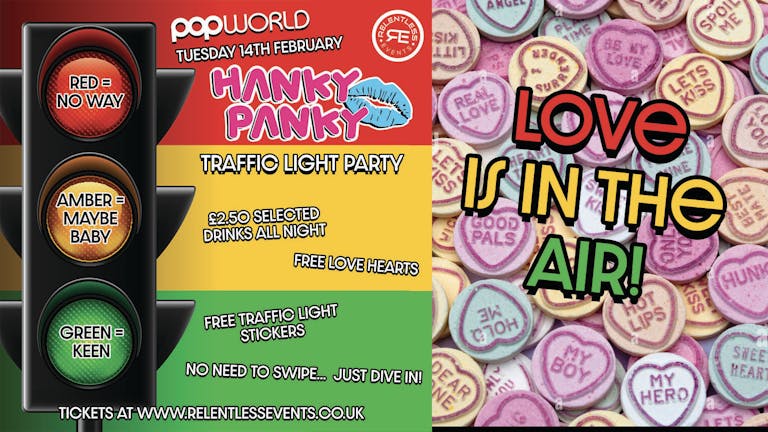 Hanky Panky Traffic Light Party at Popworld Birmingham