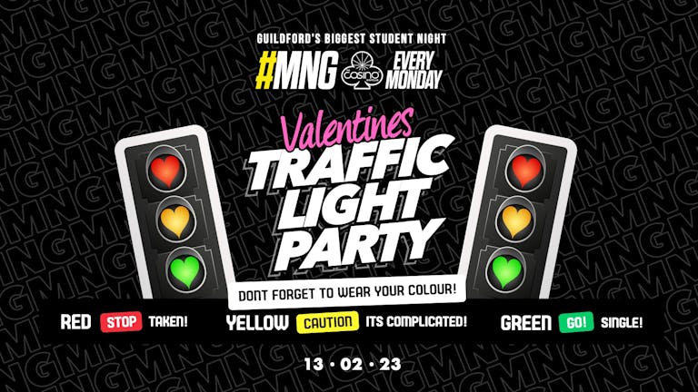 MNG - Valentines Traffic Light Party 🚦