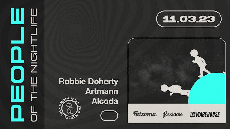 People Of The Nightlife - Robbie Doherty & Artmann & Alcoda