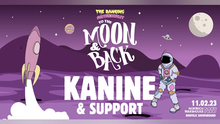 The Dancing Astronaut | Valentines Takeover | Kanine + Support