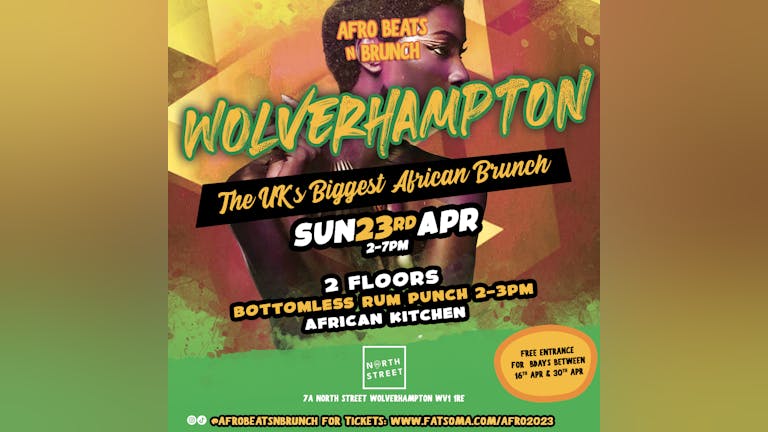 WOLVERHAMPTON - Afrobeats N Brunch - Sun 23rd Apr UK TOUR