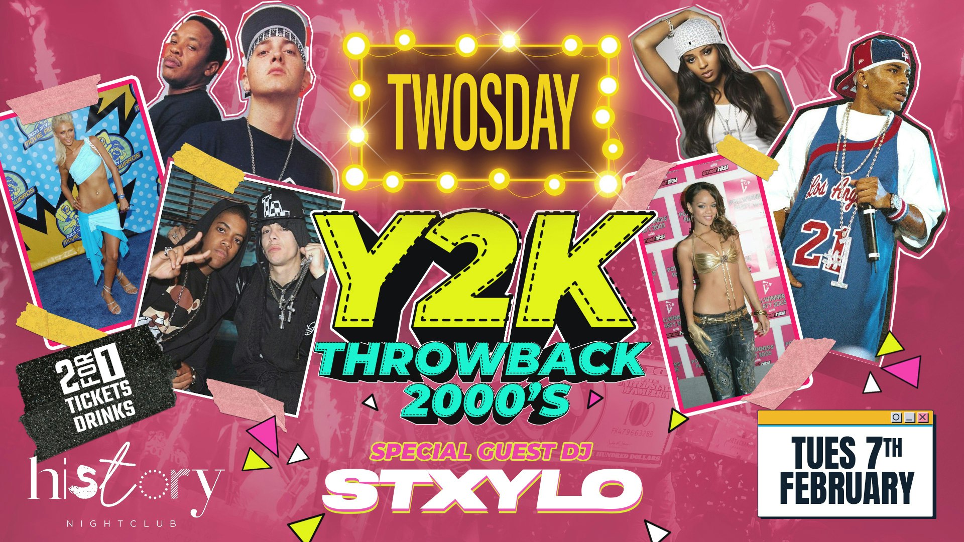 TWOSDAY 🏆 PROUDLY PRESENTS: Y2K 2000’s THROWBACKS 📼  2FOR1 DRINKS & TICKETS !!