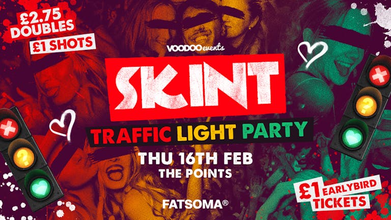 Skint - Traffic Light Party