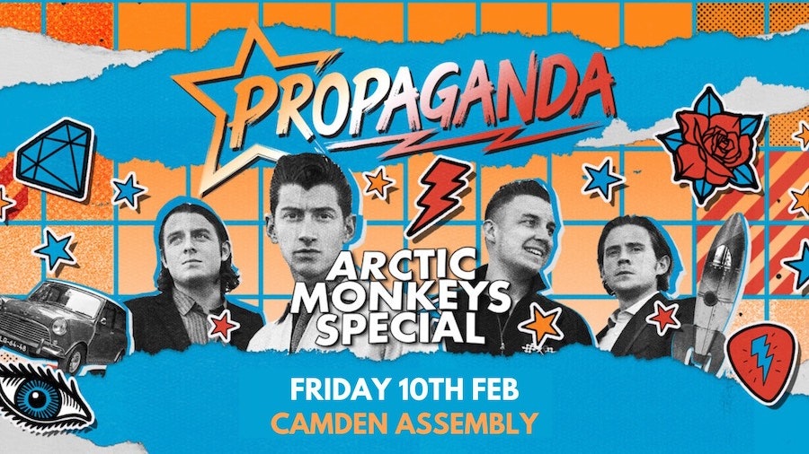 Propaganda London – Arctic Monkeys Special at Camden Assembly!