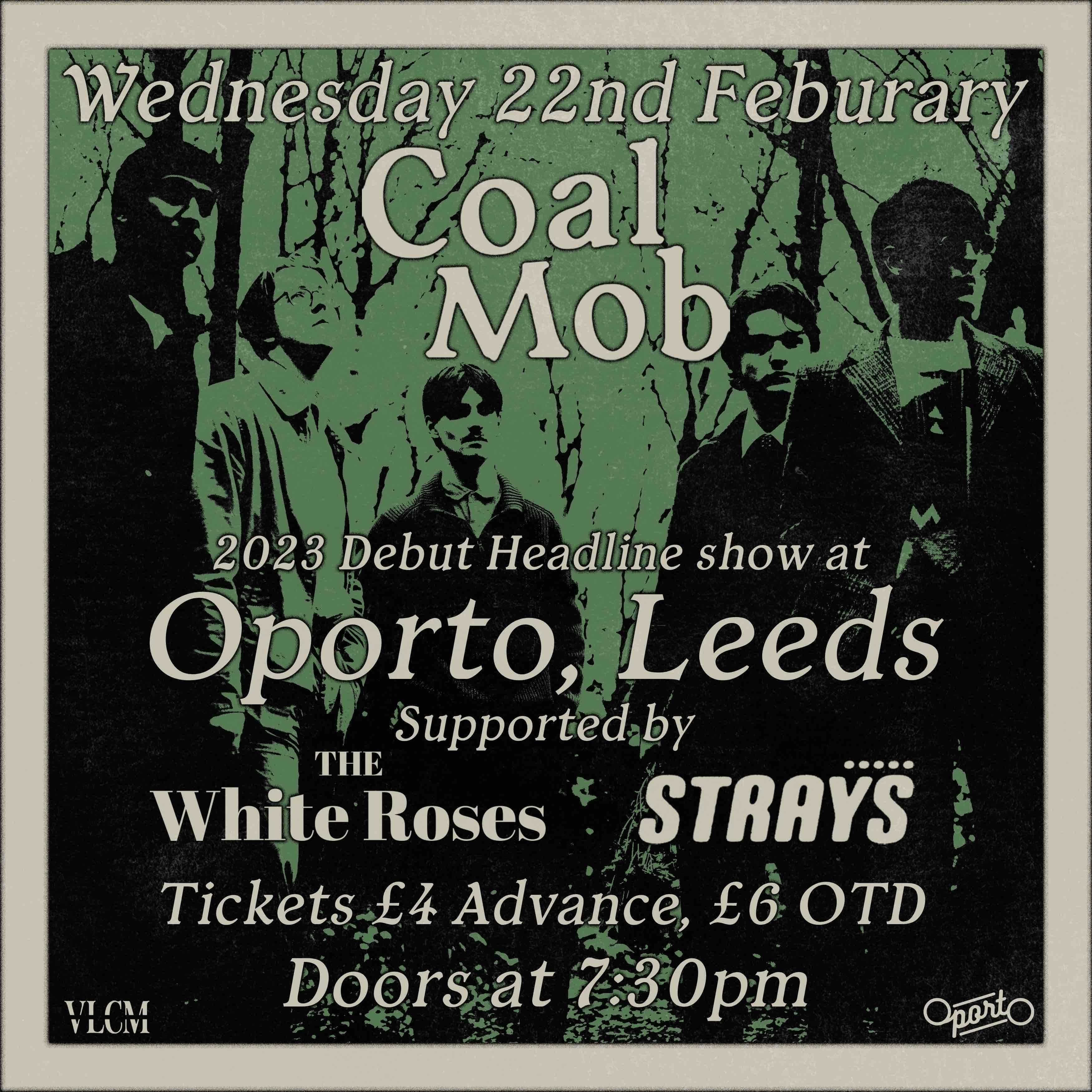 Coal Mob + The White Roses & Strays