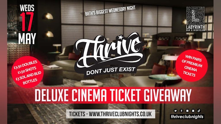 TONIGHT!!! Thrive Wednesdays - VIP Cinema Tickets Giveaway!