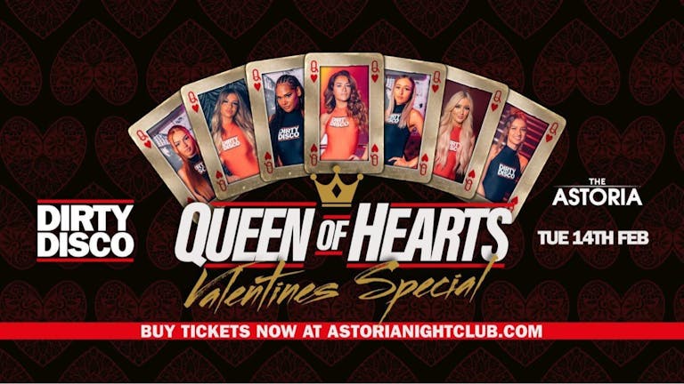Queen of Hearts Valentine Special Dirty Disco  Portsmouth’s biggest mid-week club night