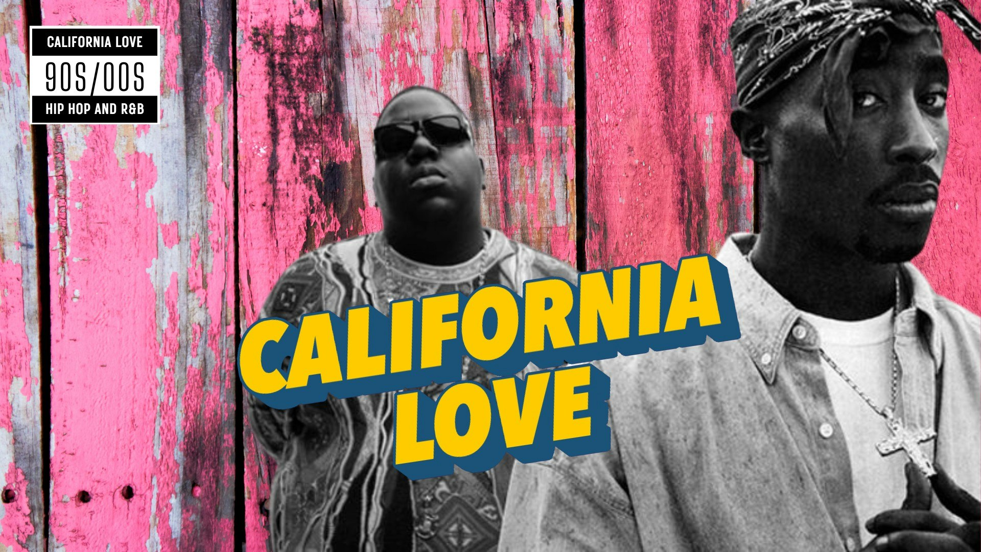 California Love (90s/00s Hip Hop and R&B) Liverpool