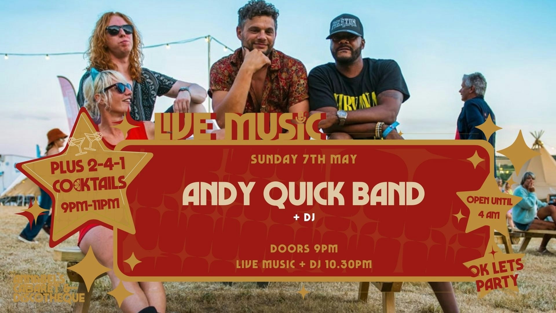 Sunday Bank Holiday: ANDY QUICK BAND // Annabel’s Cabaret & Discotheque