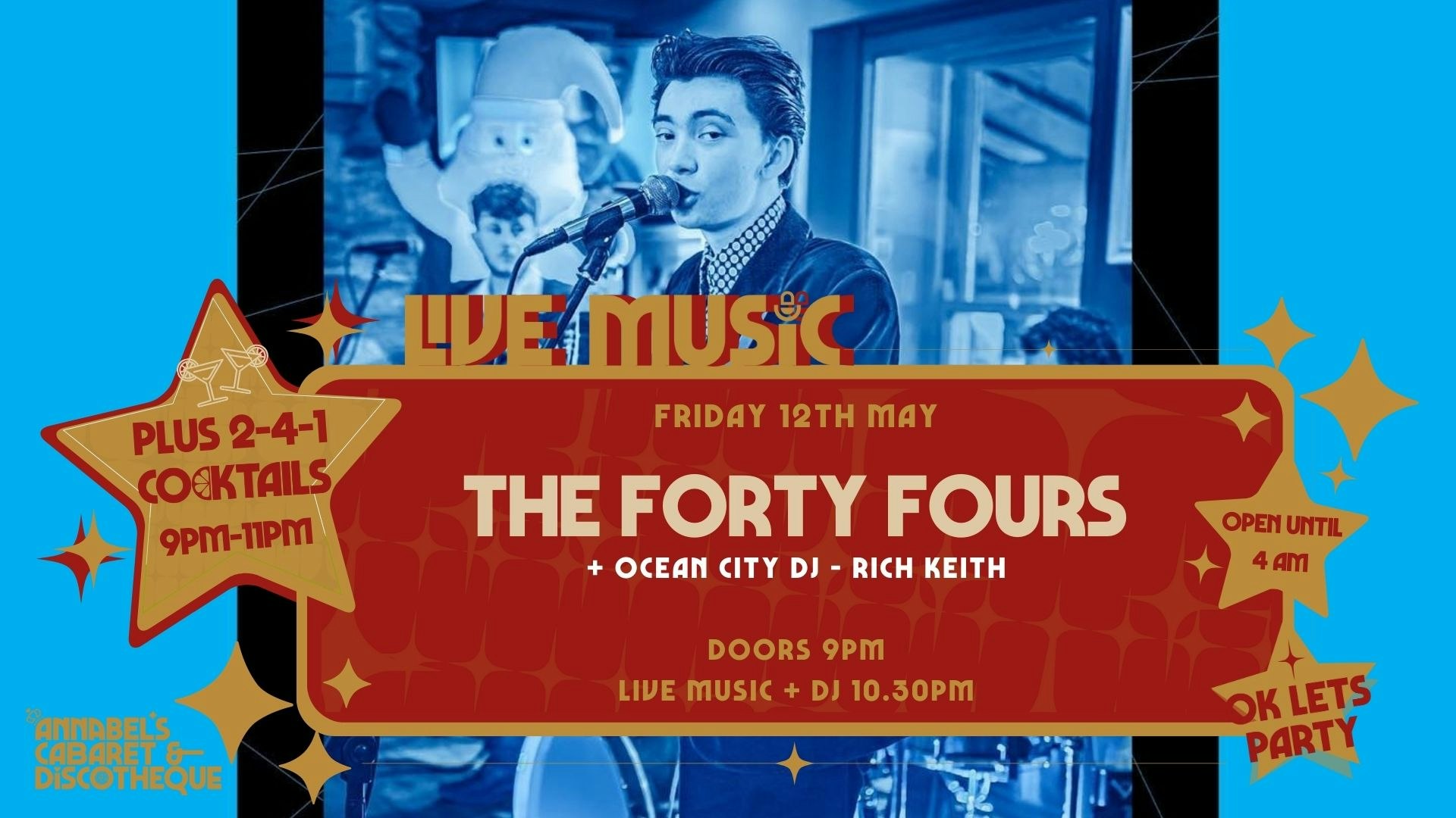 Live Music: THE FORTY FOURS // Annabel’s Cabaret & Discotheque