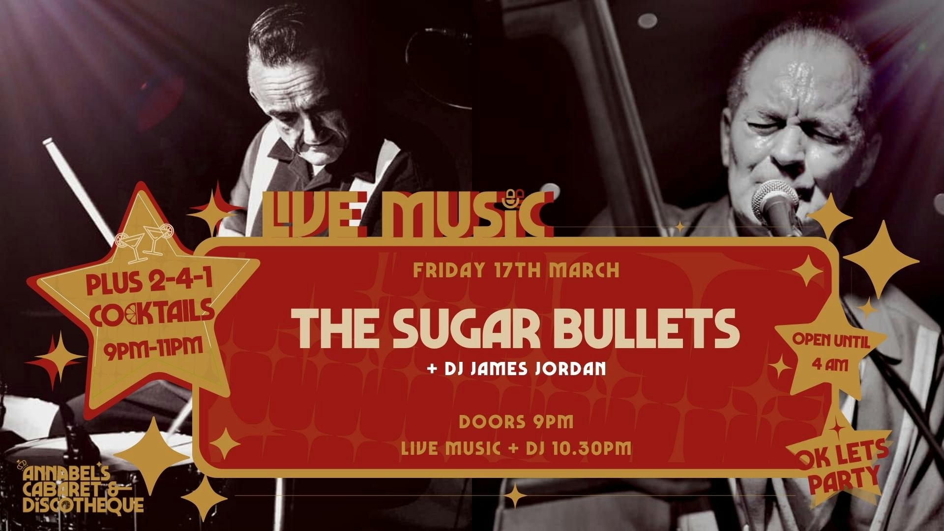 Live Music: THE SUGAR BULLETS // Annabel’s Cabaret & Discotheque
