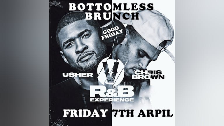 Chris Brown v Usher Bottomless Brunch 