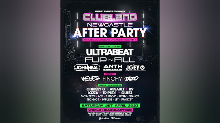 Monta Musica @ Clubland Newcastle (AFTER PARTY)