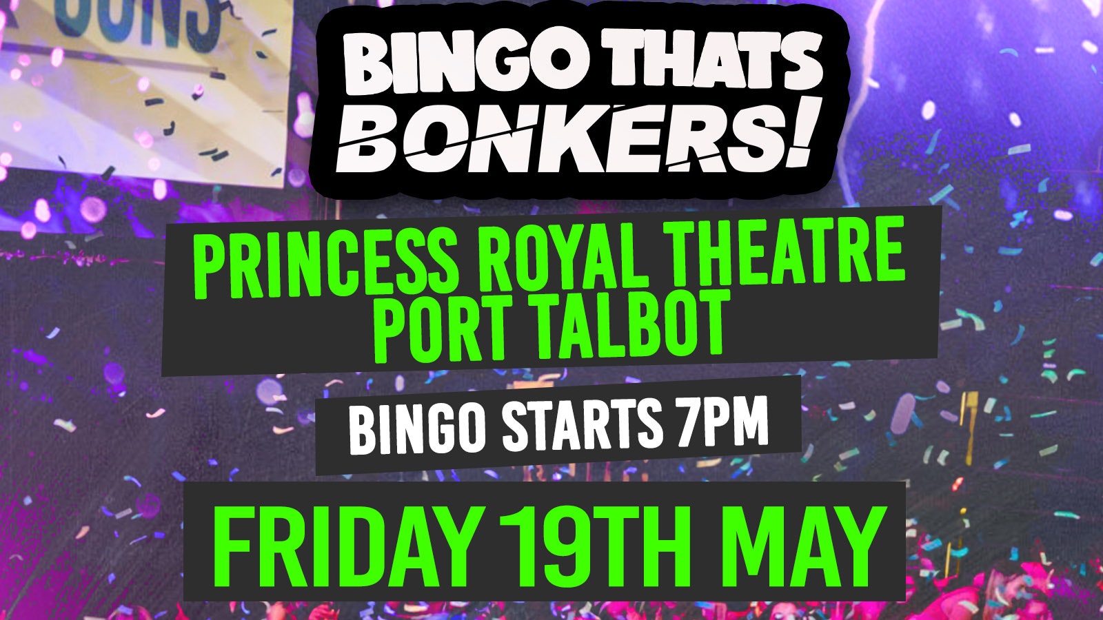 Bingo Thats Bonkers – Princess Theatre