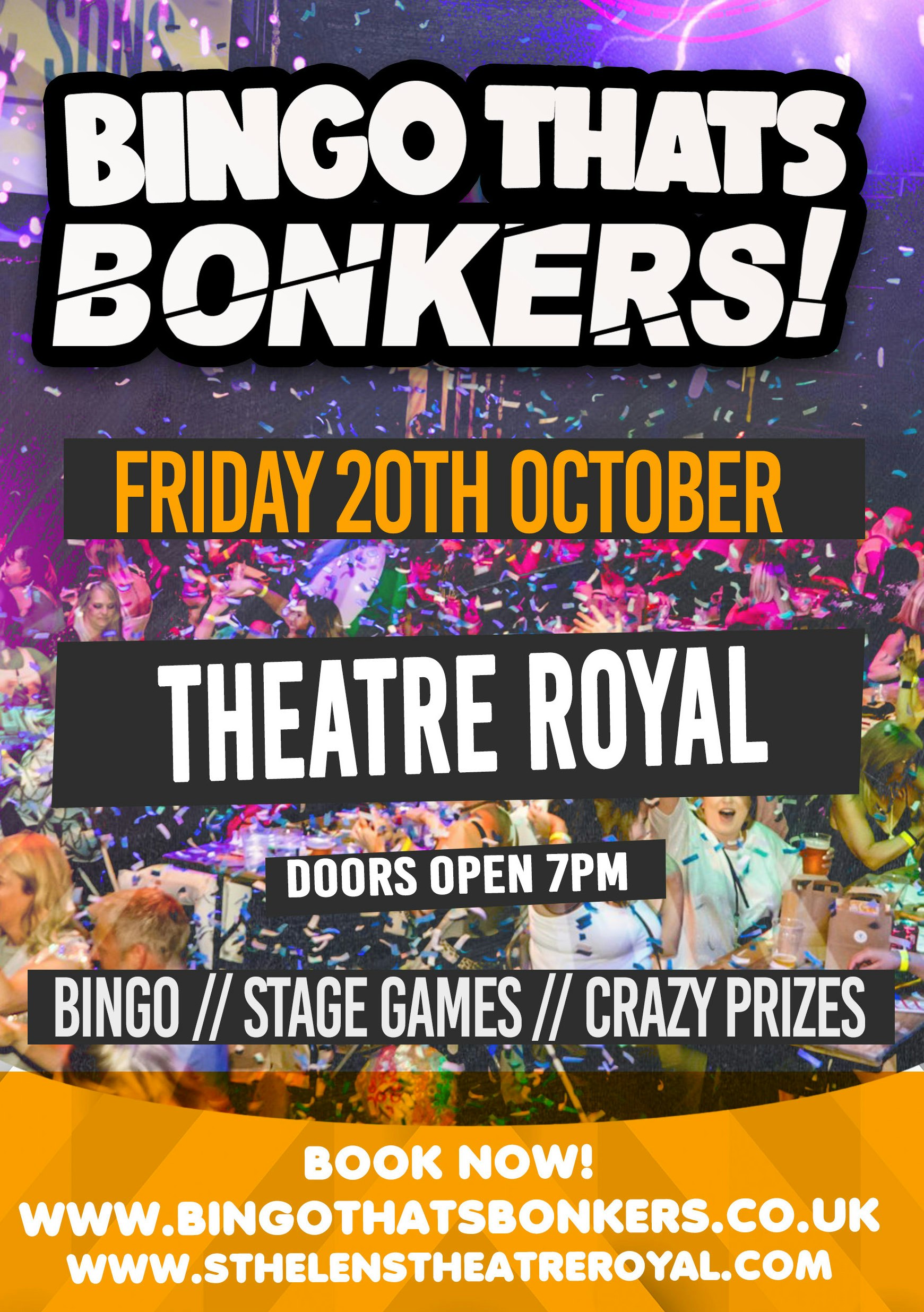 Bingo Thats Bonkers – Princess Theatre