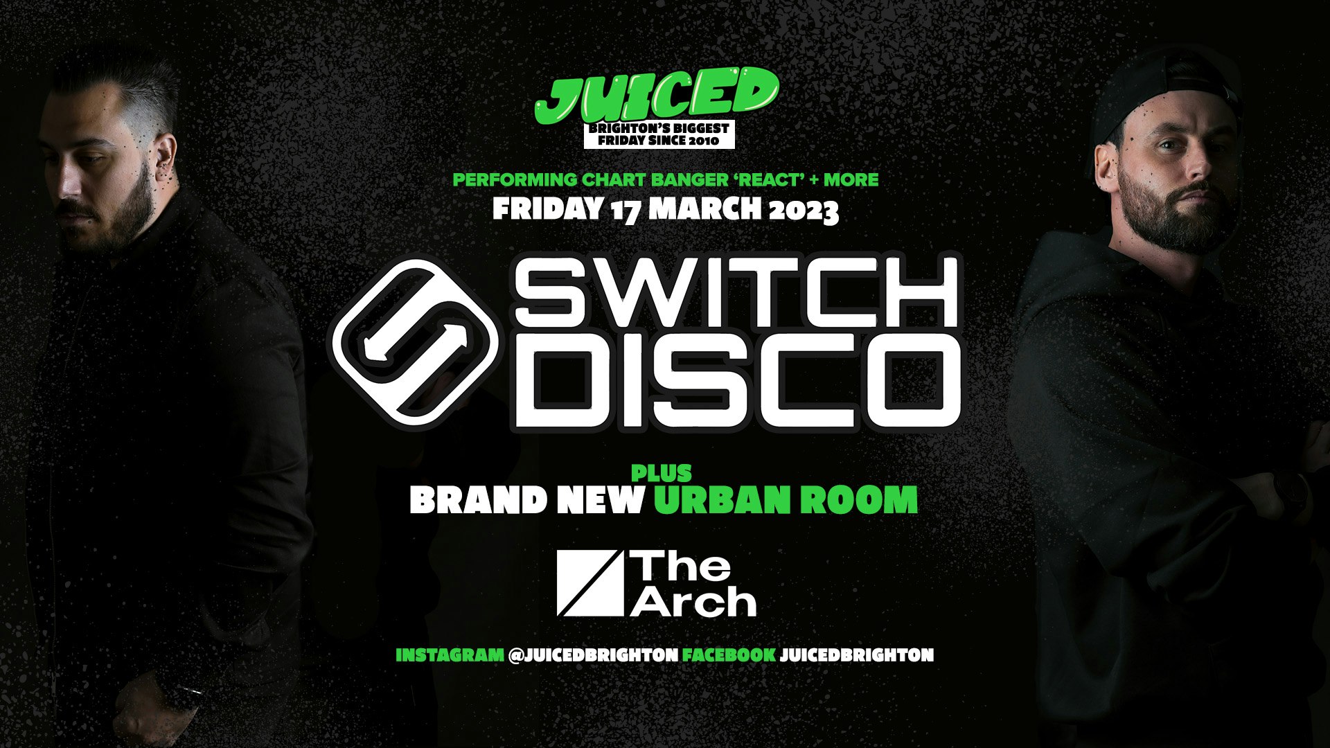 Switch Disco LIVE | St Patricks Day Special at The Arch x Juiced