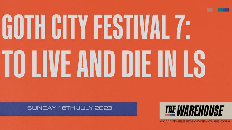 Goth city festival 7: to live and die in ls