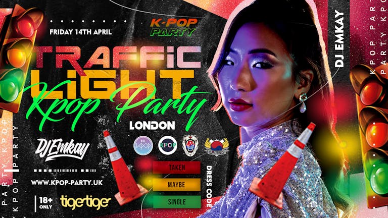 K-Pop Traffic Light Party London with DJ EMKAY | Friday 14th April