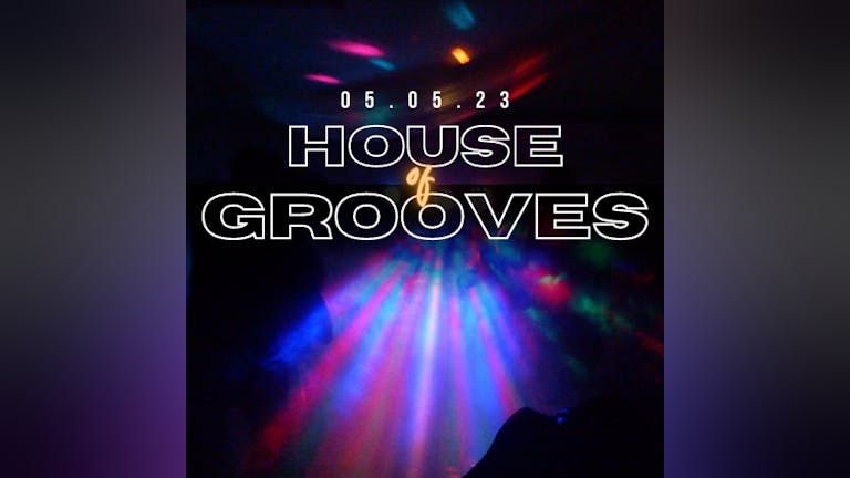 House of Grooves