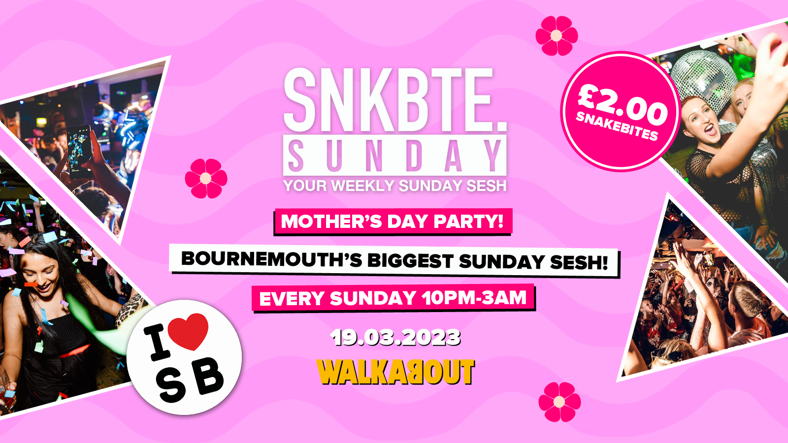 Snakebite Sundays @Walkabout // Mother’s Day!
