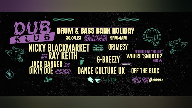 Dub Klub- Drum and Bass Bank Holiday