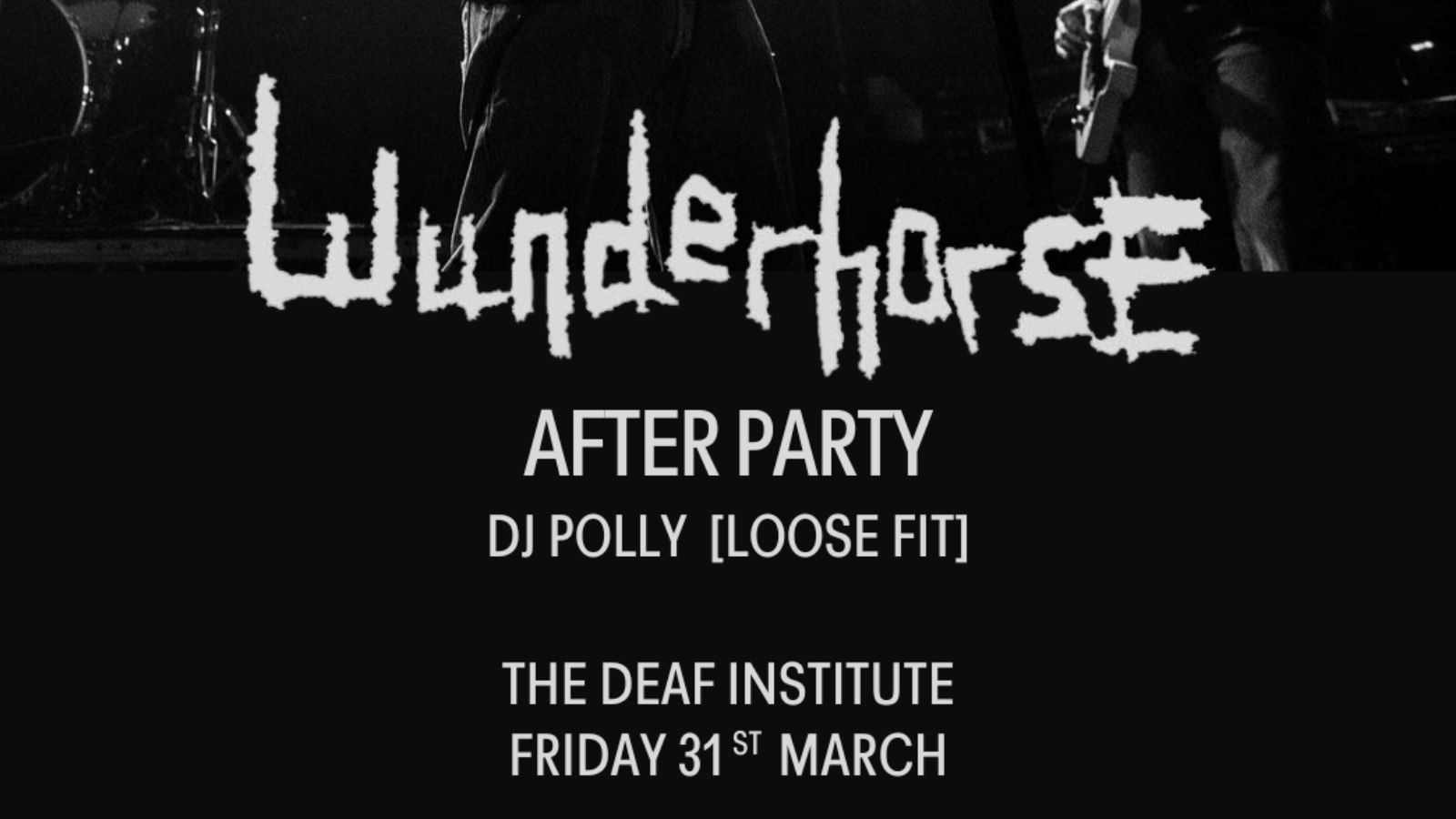 Wunderhorse Afterpartry