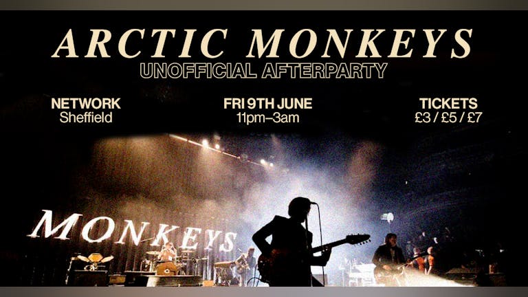 Arctic Monkeys Afterparty (Sheffield)
