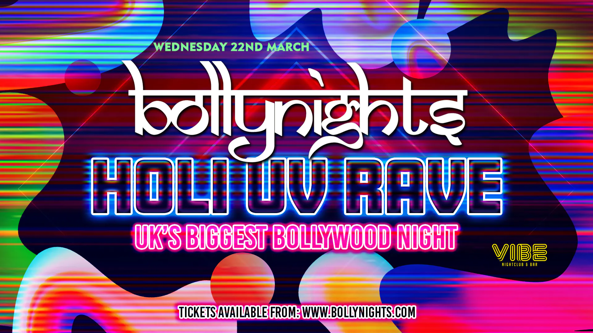 Lancaster | Bollynights HOLI UV RAVE: Besharam Rang - Wednesday 22nd ...