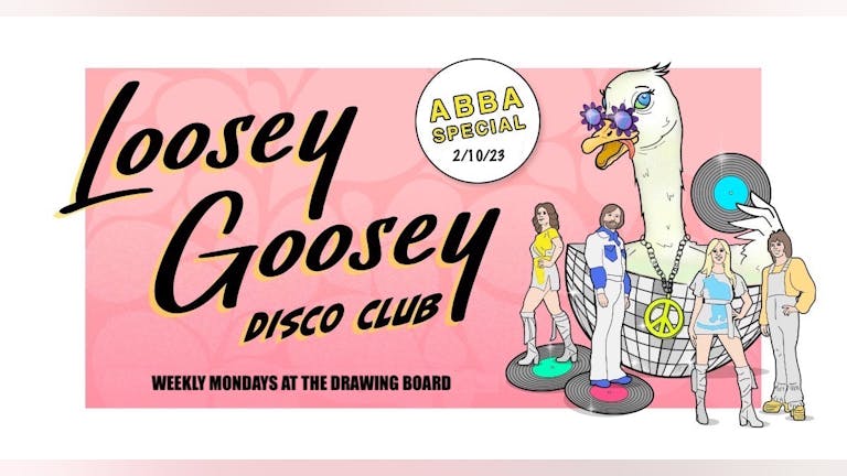 Loosey Goosey Disco Club York | ABBA Special! 
