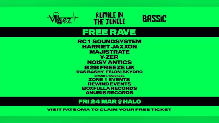 Vibez X Rumble In The Jungle X Bassic - Free DnB & Jungle Rave - RC1 Soundsystem