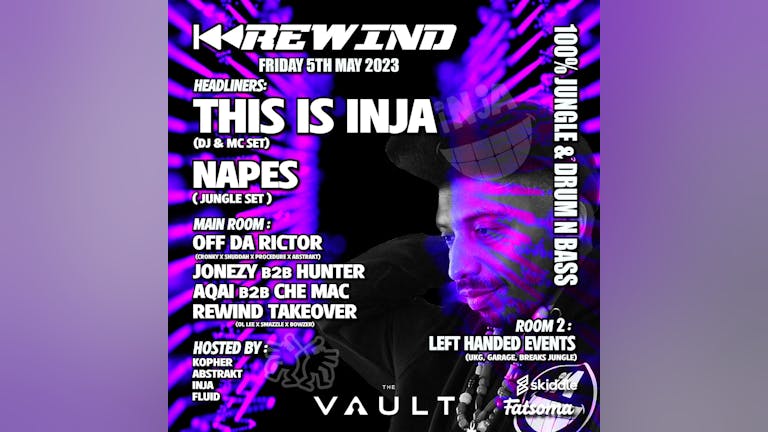 TONIGHT: Rewind - Napes & This Is Inja DEBUT DJ & MC SET BOURNEMOUTH