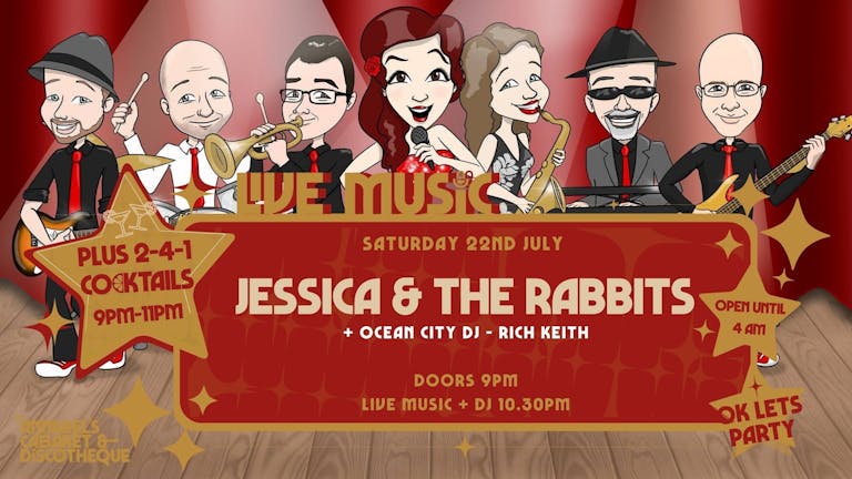 Live Music: JESSICA & THE RABBITS // Annabel's Cabaret & Discotheque
