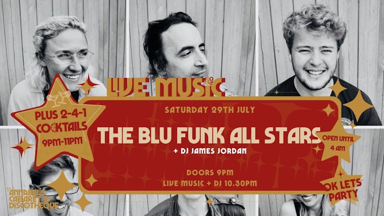 Live Music: THE BLU FUNK ALL STARS // Annabel's Cabaret & Discotheque 