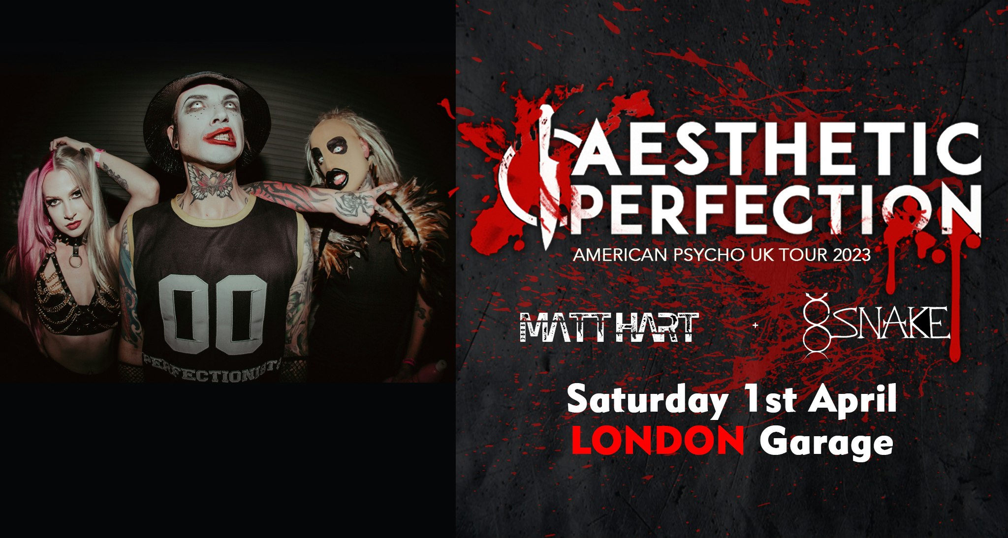 AESTHETIC PERFECTION – American Psycho Tour – London