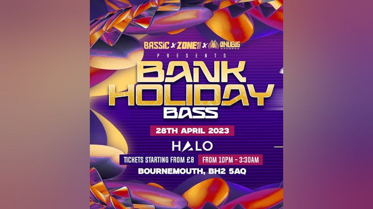 Bank Holiday Bass - ALCEMIST, SUBSONIC, MANDIDEXTROUS, CLIQUES