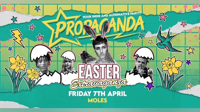 Propaganda Bath - Easter Eggstravaganza!