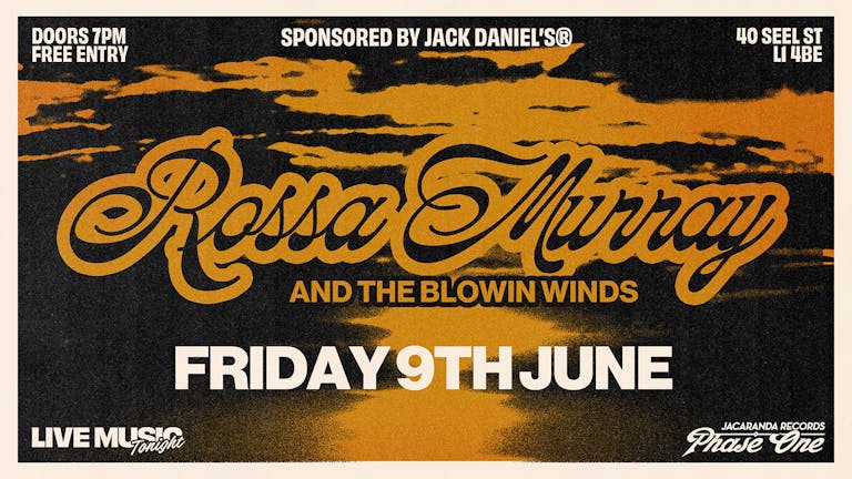 Rossa Murray And The Blown Winds | Free Gig | Live Music Tonight