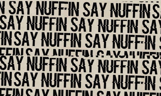 Say Nuffin'