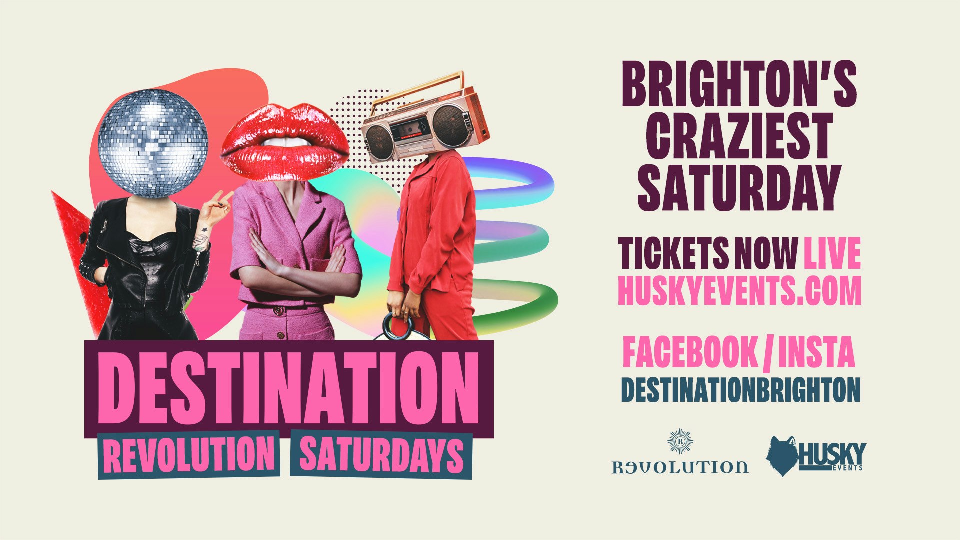 Destination Saturdays x Revolution Brighton ➤ Brighton’s Craziest Saturday ➤ 25.03.23