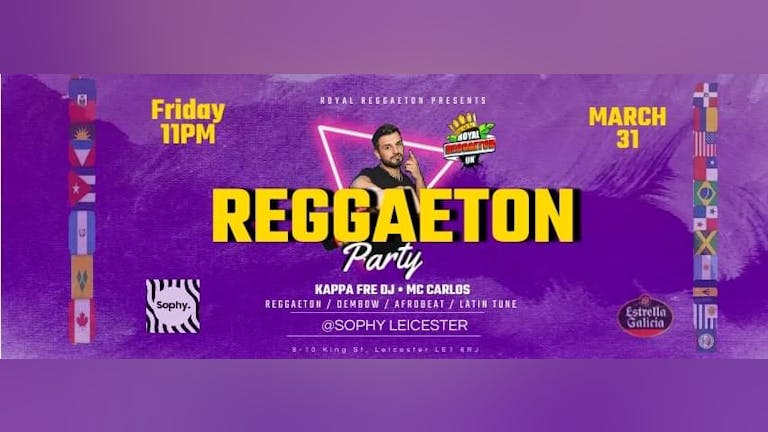 Leicester Reggaeton Party-31st March 