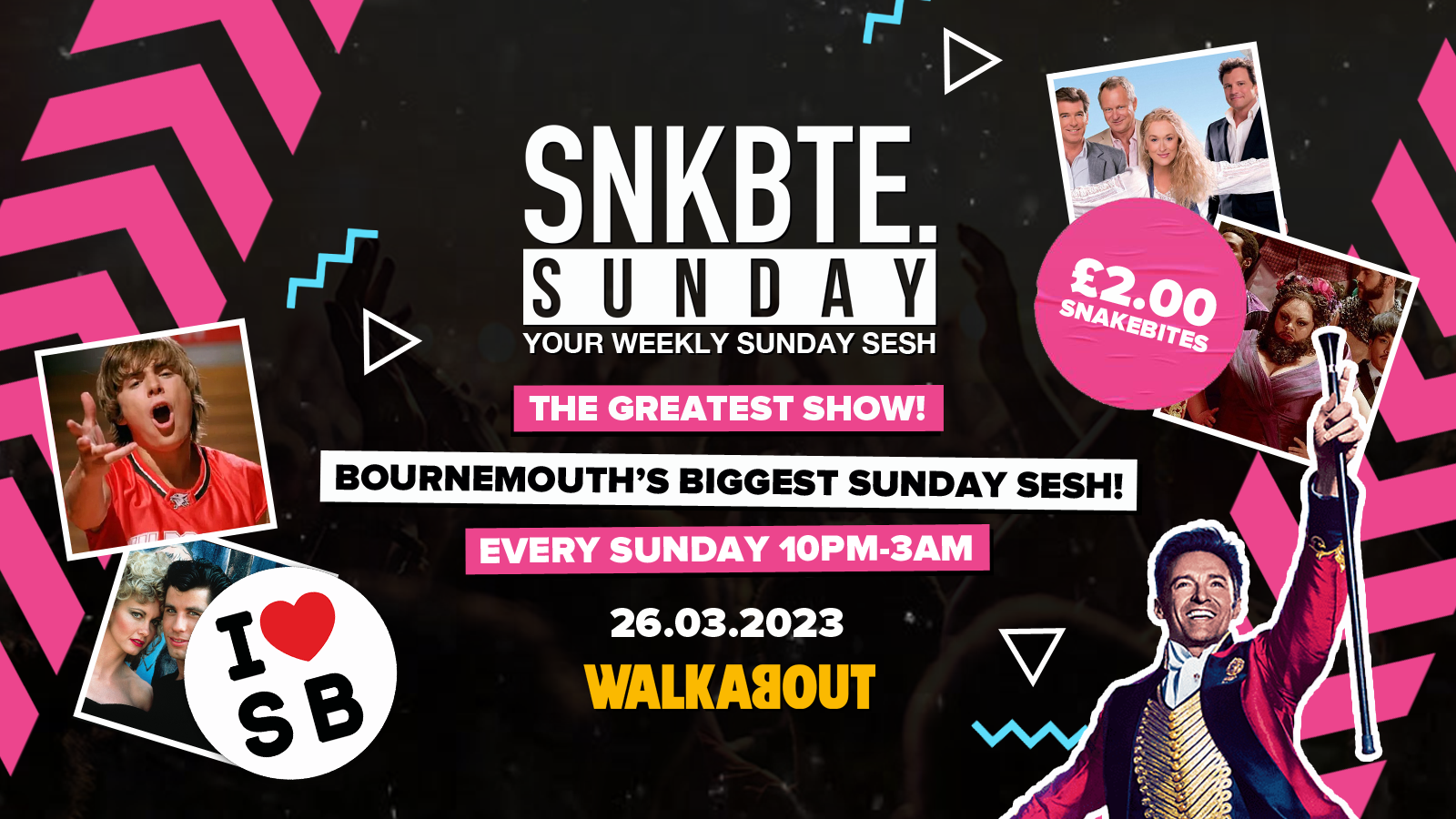Snakebite Sundays @Walkabout // The Greatest Show!