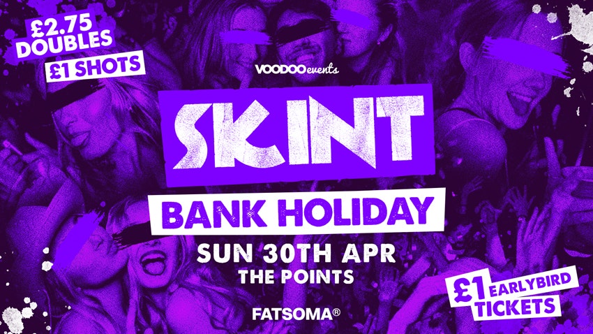 Skint Bank Holiday