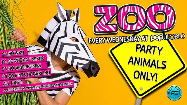 ZOO Wednesday at Popworld Birmingham