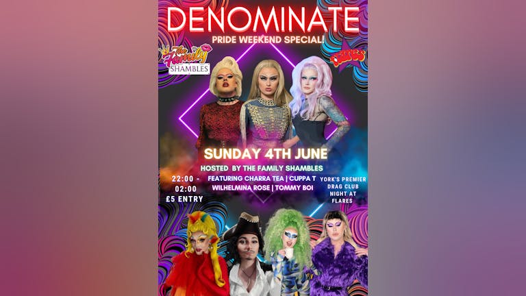 Denominate Drag Club Night: Pride Special