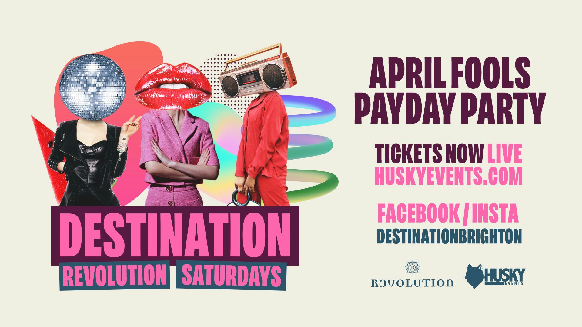 Destination Saturdays x Revolution Brighton ➤ April Fools! ➤ 01.04.23