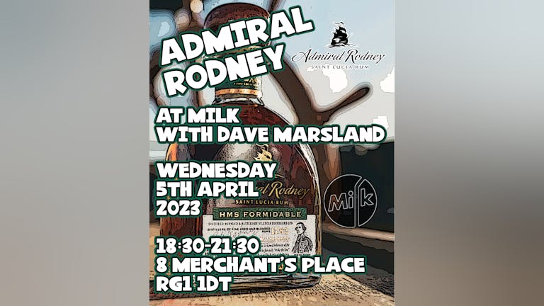 Admiral Rodney with Dave Marsland 