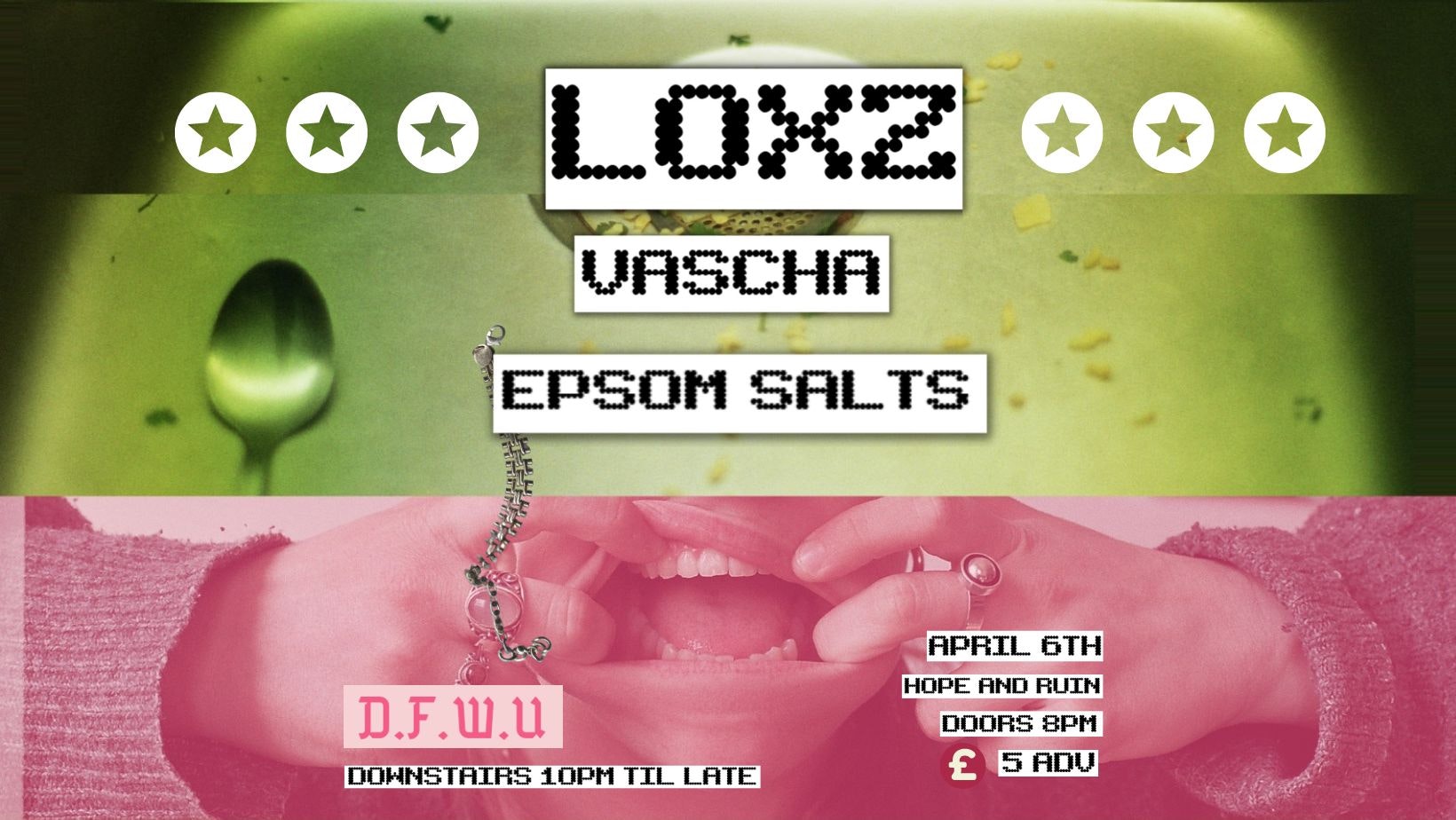 H&R Present: LOXZ + VASCHA + EPSOM SALTS