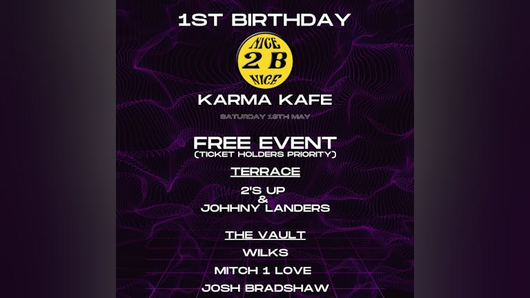 N2BN 1st Birthday @ Karma Kafe PART 2 (12am Midnight ENTRY)